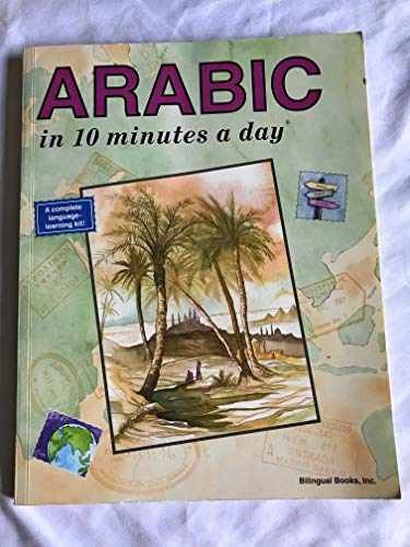 Arabic in 10 Minutes a Day - Paperback, by Kershul Kristine K. - Very Good