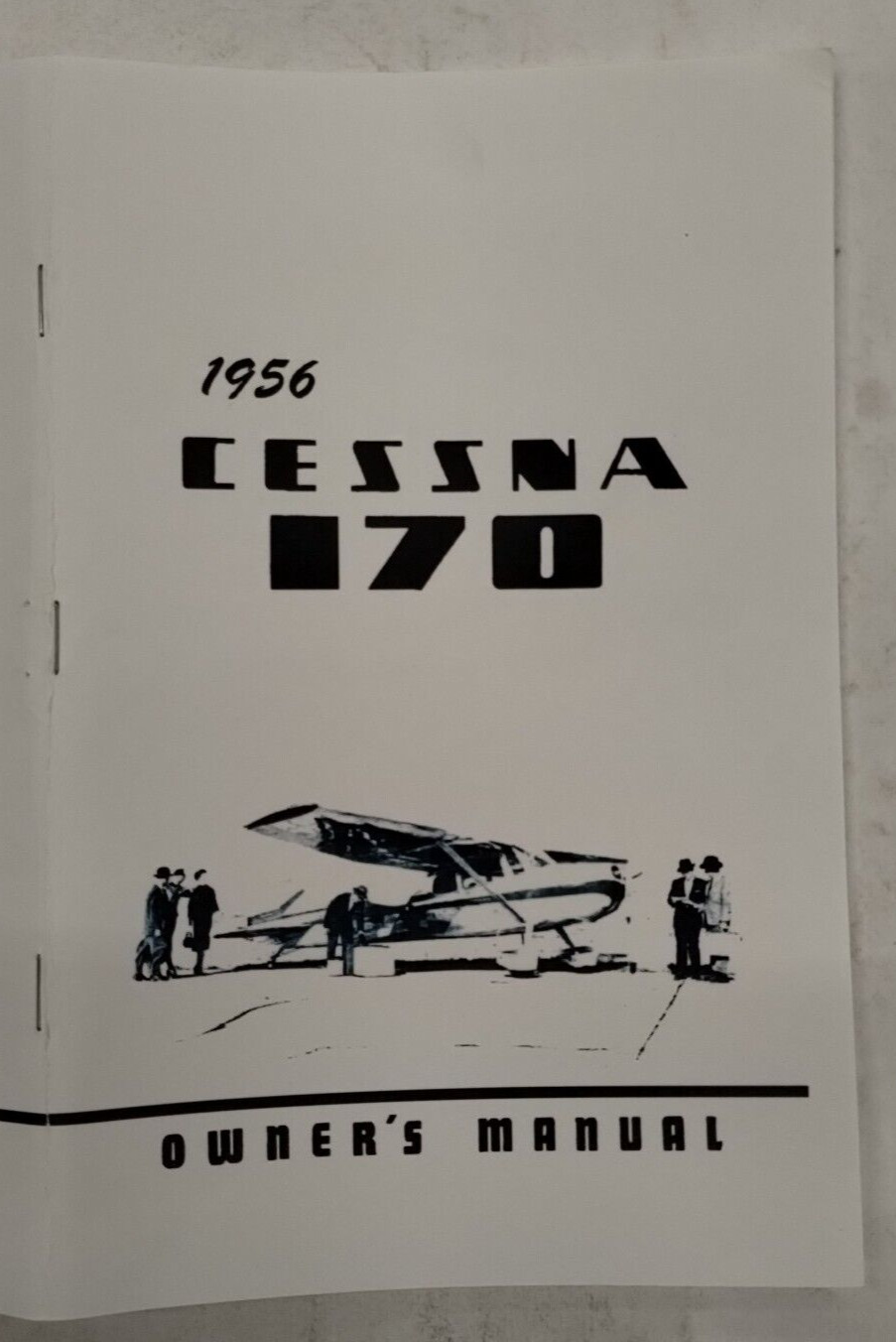 Cessna 1956 Model 170 Owner's Manual-Reproduction.