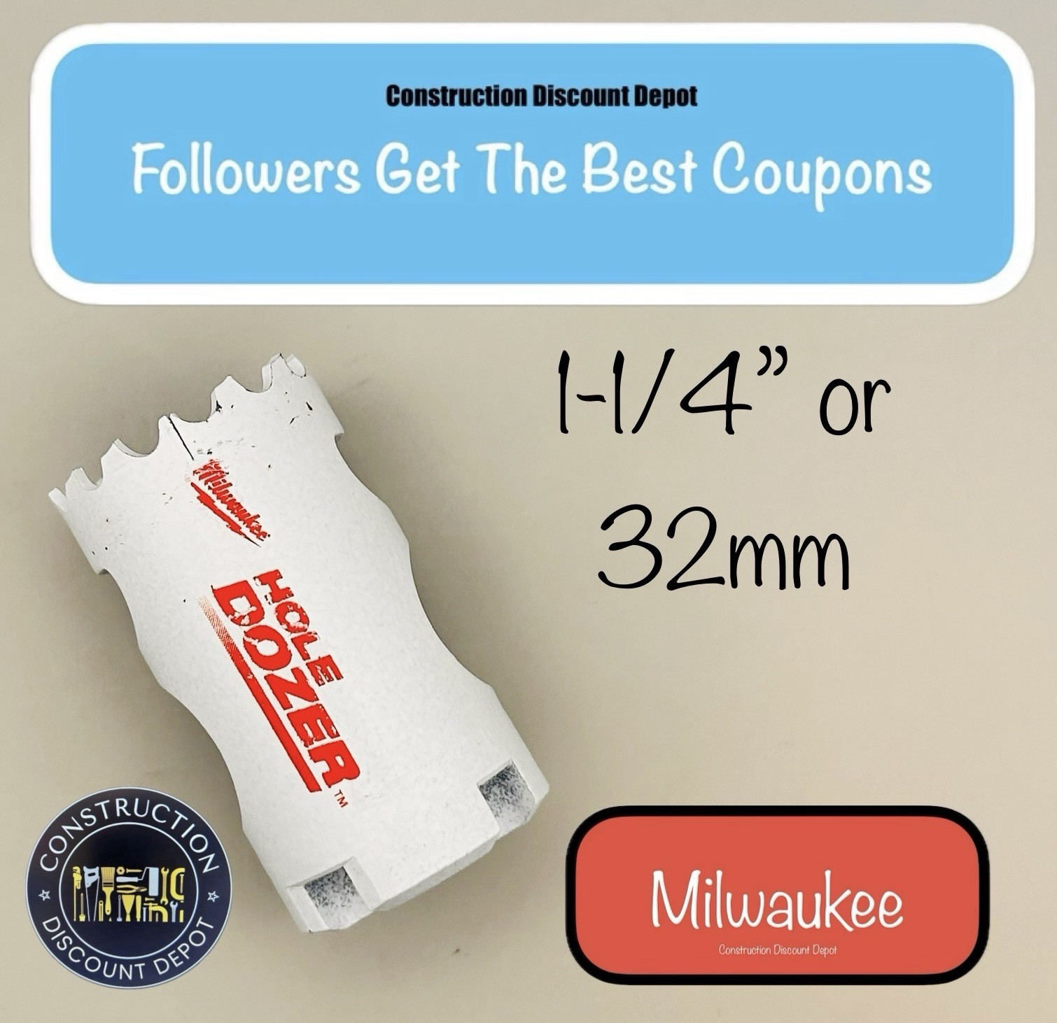 Milwaukee 1-1/4" or 32mm Hole Dozer Bi-Metal Hole Saw  49-56-9613 32 mm