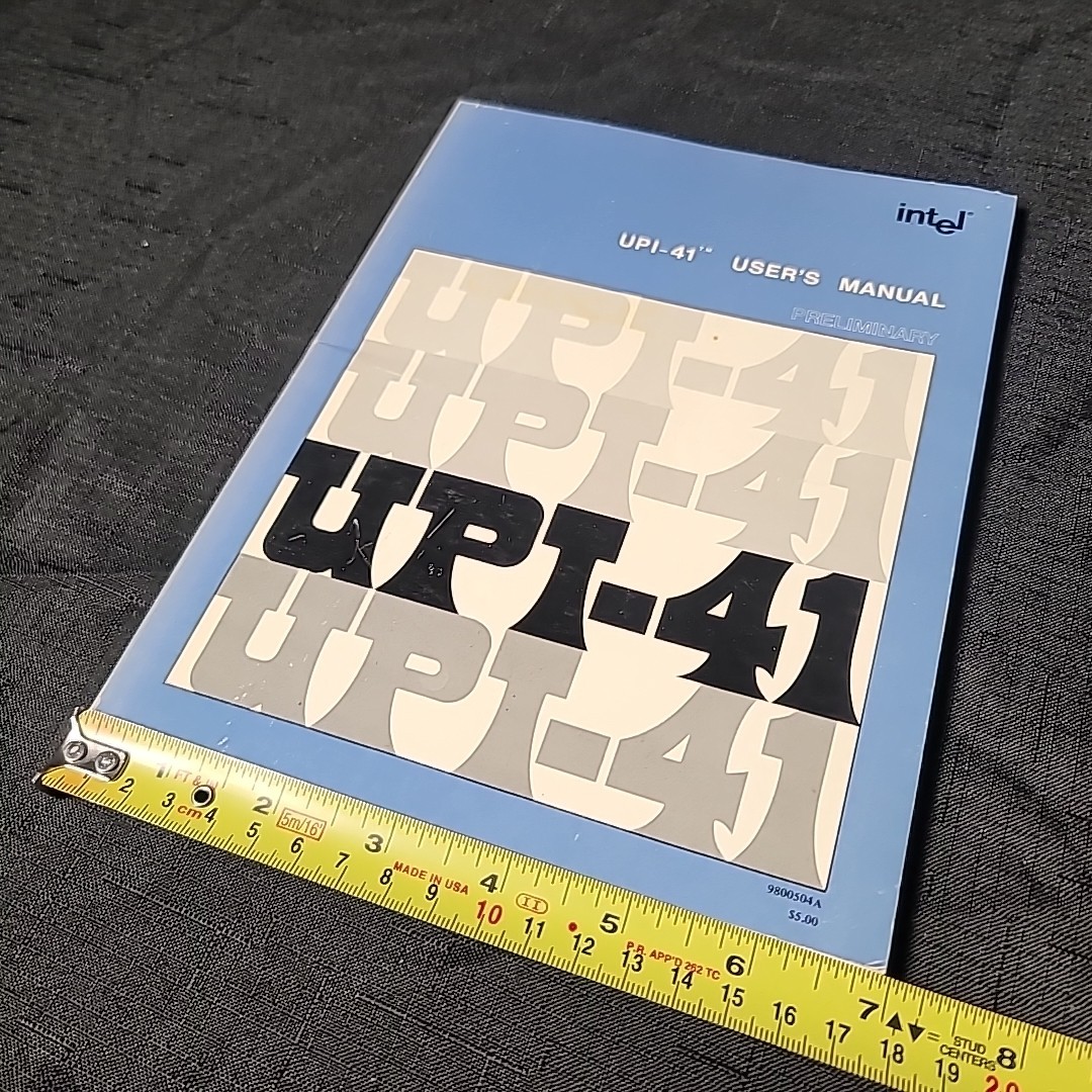 Intel UPI-41 User's Manual 1970s Preliminary Copy Guide Ultra Path Interconnect