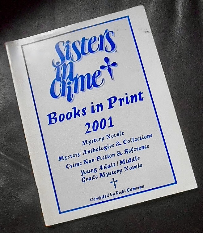 SISTERS in CRIME 2001 women mystery writers authors annual directory V Cameron