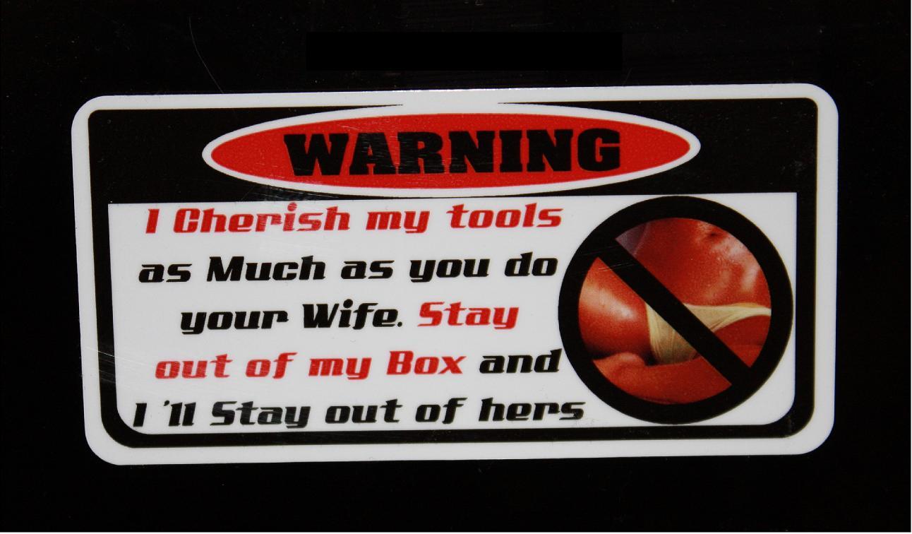 2 for 1 i cherish my tools -Wife decal Snap on tool box cart krl classic