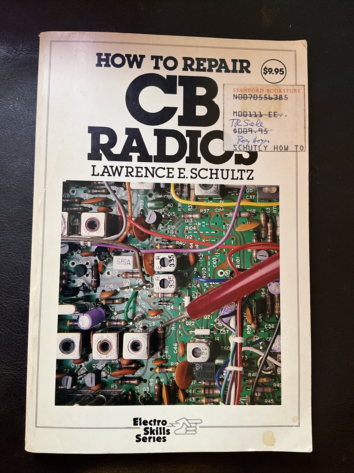 How to repair CB Radios by Lawrence E. Schultz McGraw-Hill 0-07-055638-5