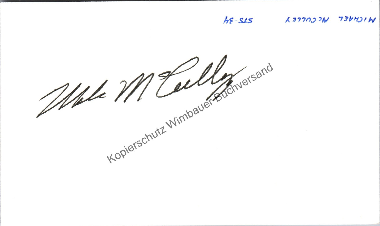 Original Autograph Michael McCulley Astronaut // Autograph Autograph Signed Si