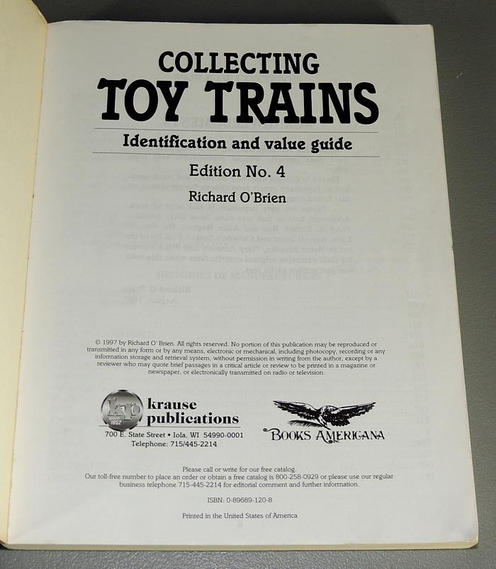Collecting Toy Trains Identification & Value Guide: Richard O'Brian Book