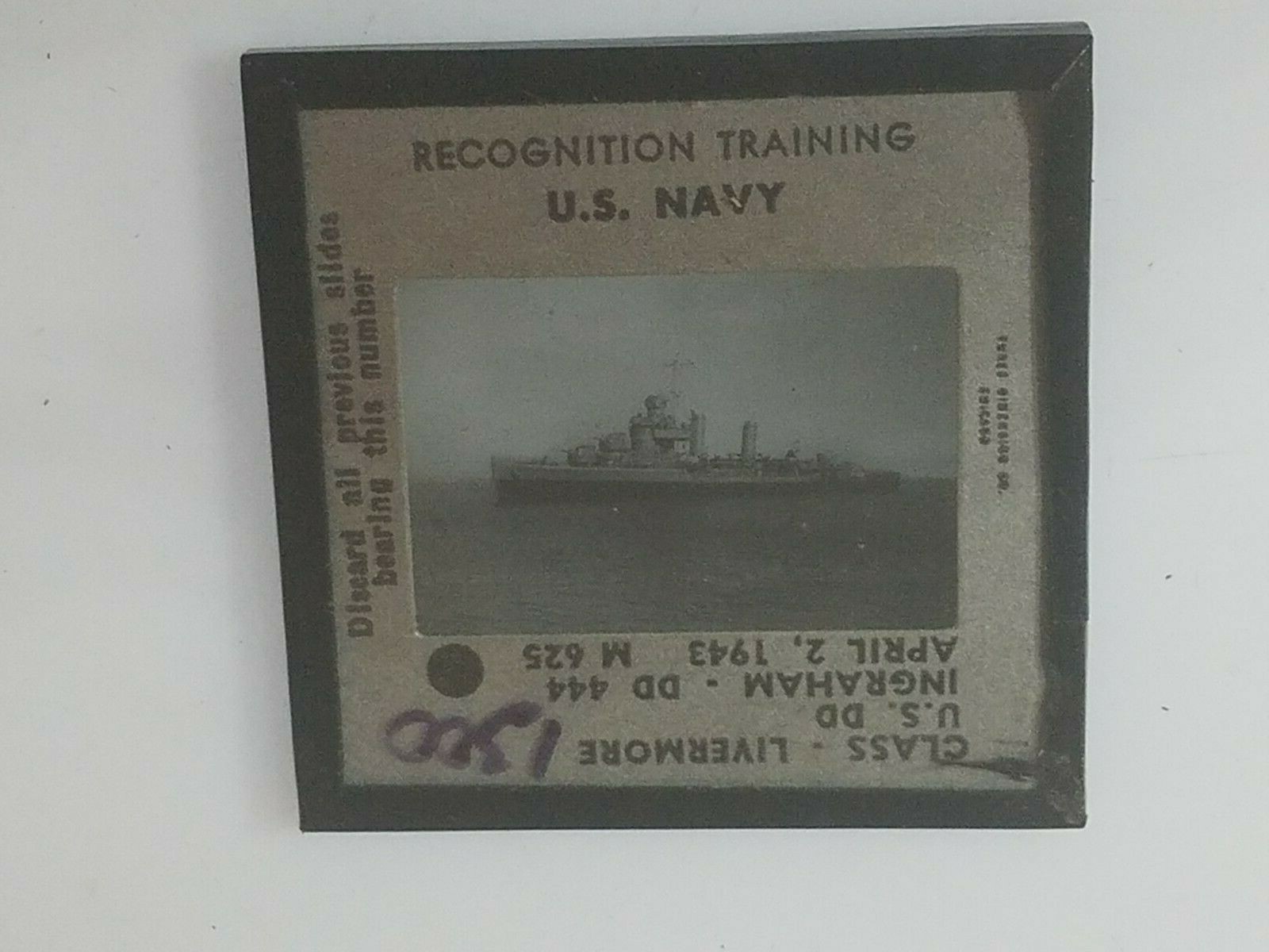 1300 PHOTO GLASS SLIDE PLANE/SHIP Military CLASS LIVERMORE US DD 444 INGRAHAM