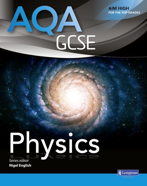 AQA GCSE Physics Student Book (AQA GCSE Science 2011) Paperback Book The Fast