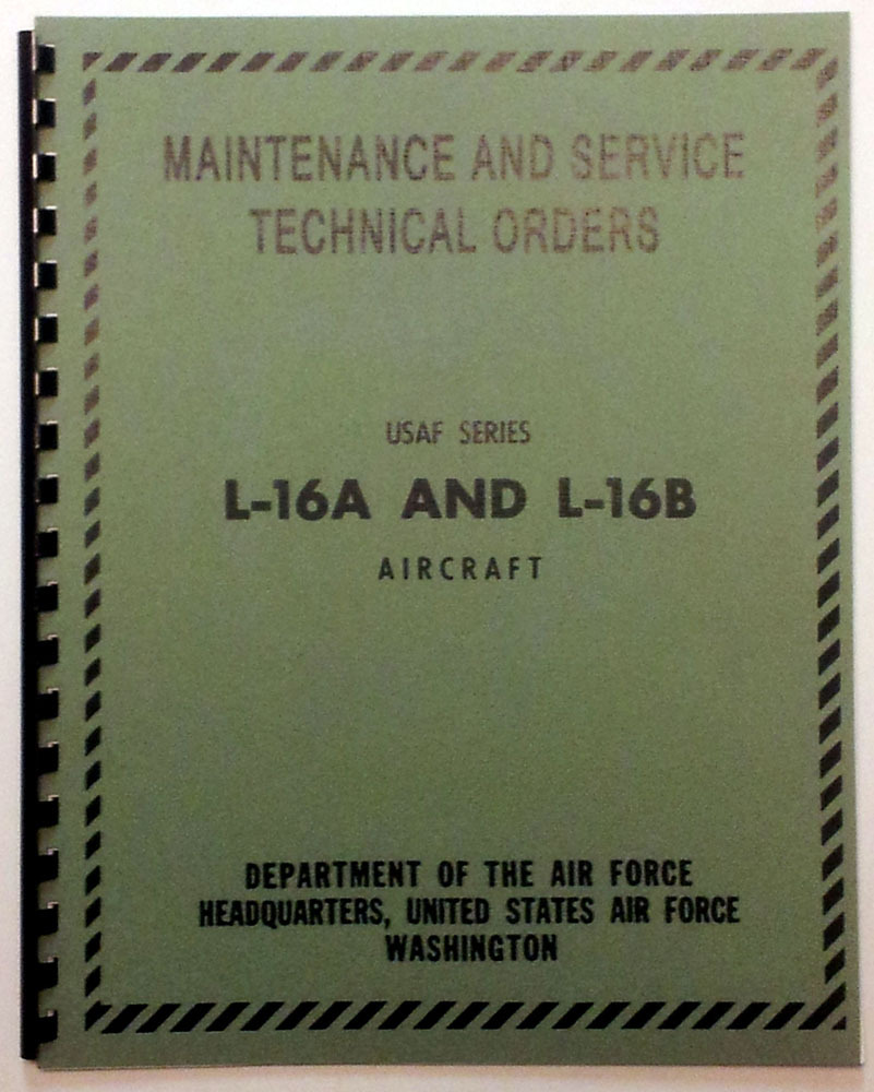 Service and Maintenance Collection Manual L-16A and L-16 (Reprint)