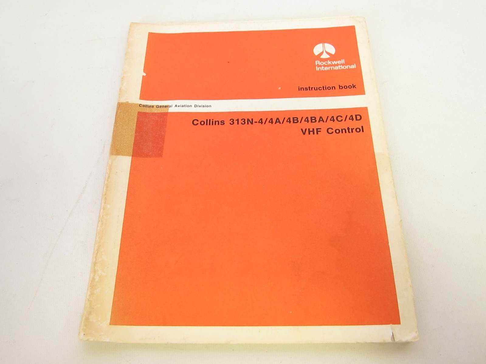Collins Service Repair Instruction Book 313N-4 4A 4B 4BA 4C 4D VHF Control
