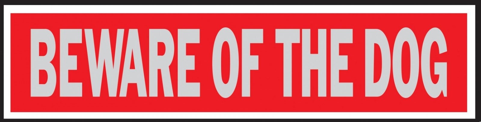 BEWARE OF THE DOG Adhesive Sign 2x8 Door Sticker RED Aluminum Security HY-KO 441