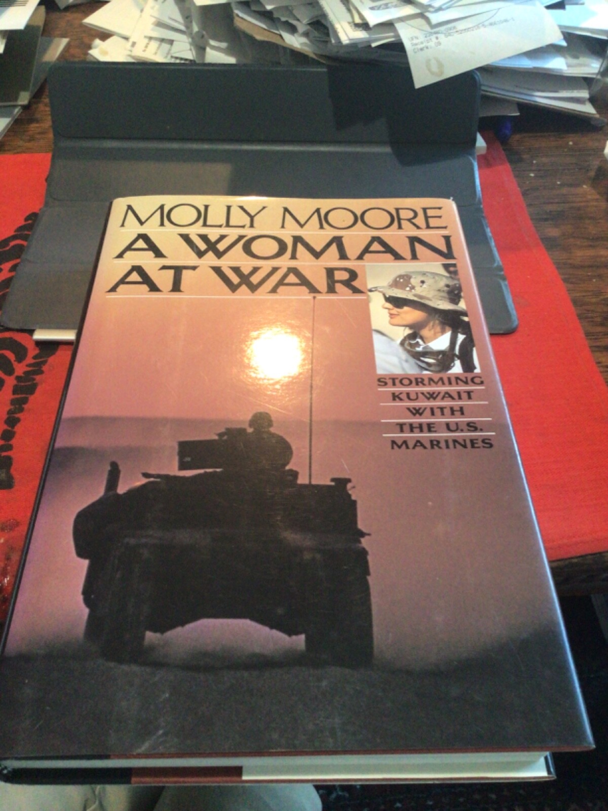 Molly Moore, A Woman at War, Gulf War, Long Inscription