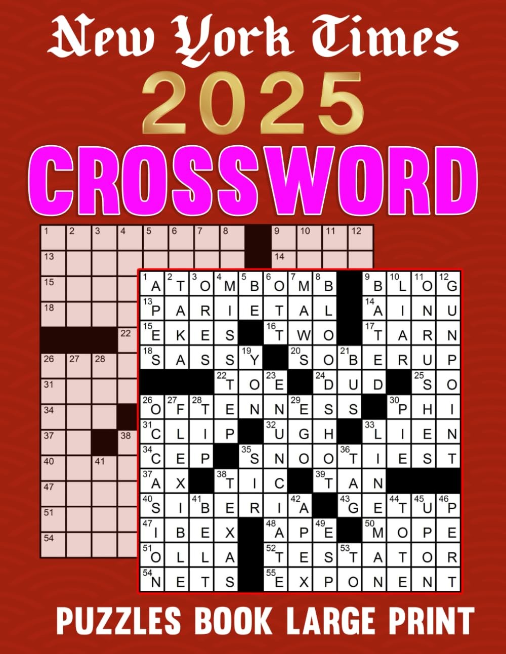 2025 New York Times Crossword Puzzles Book Large Print: Enjoy Big, Bold Clues fo