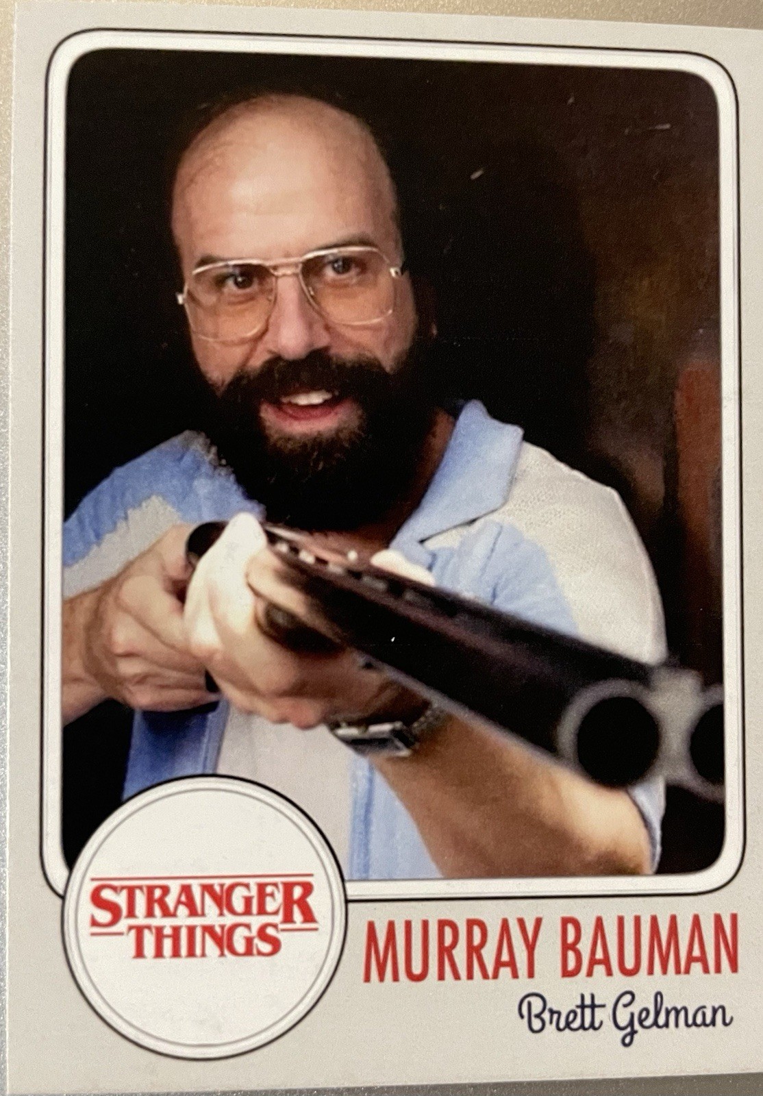 Stranger Things Custom Trading Card- Murray Bauman Played By Brett Gelman. ￼