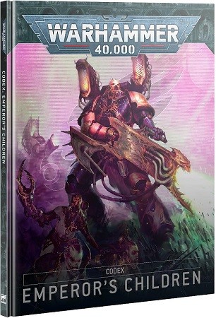 Warhammer 40k: Emperor's Children Codex