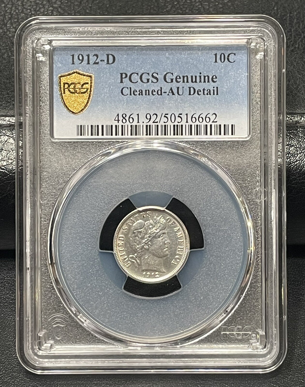 1912-D BARBER DIME PCGS AU-Detail Cleaned- CORRECTLY GORGEOUS COIN!!