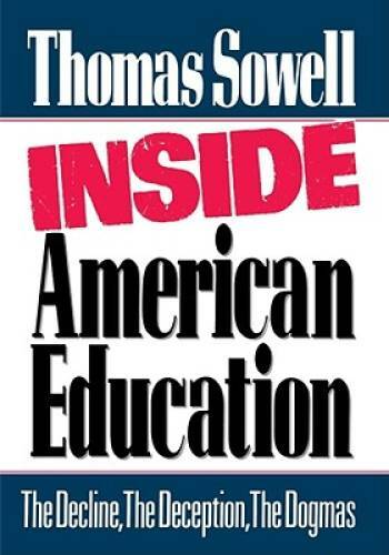 Inside American Education - Hardcover By Sowell, Thomas - GOOD