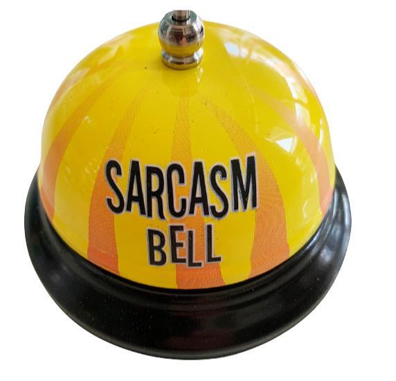 Sarcasm Desk Bell - Ring For OR After A Snarky Comment! ~ Office Desk Gag Gift