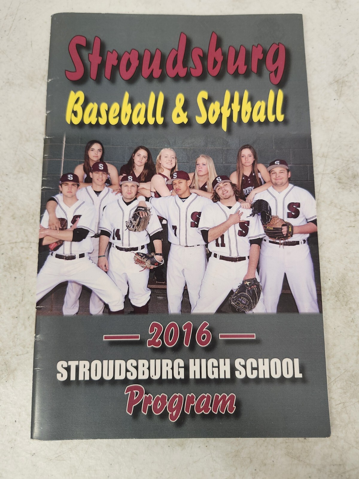 Stroudsburg High School Baseball & Softball Program Booklet 2016 PA