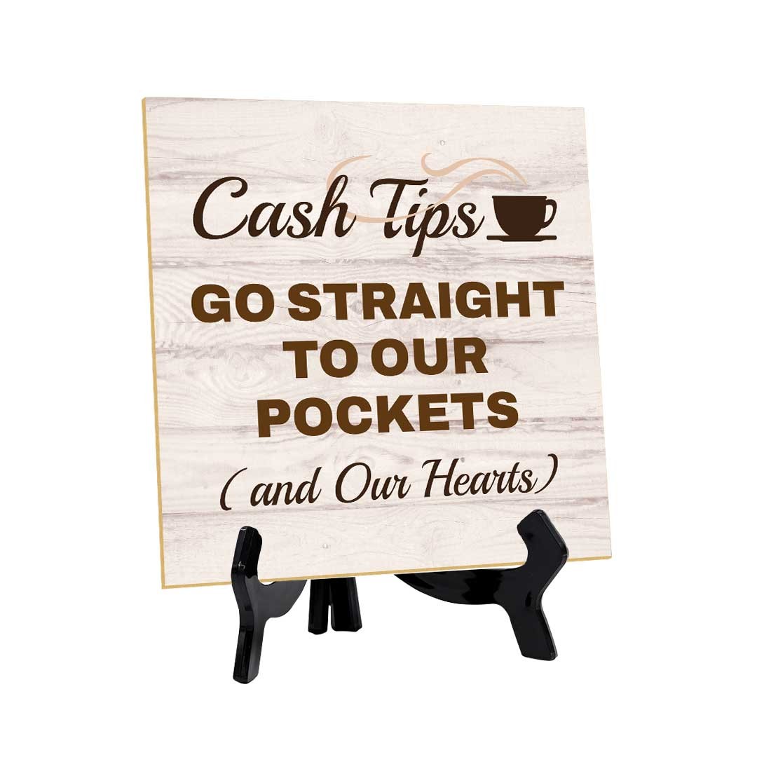 Tip for Coffee Service Humor Table Signs 5"x 5" Square Table Sign