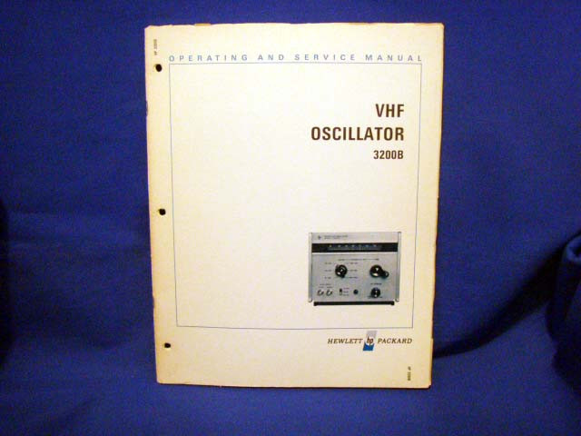 HP 3200B VHF Oscillator Operating & SERVICE Manual