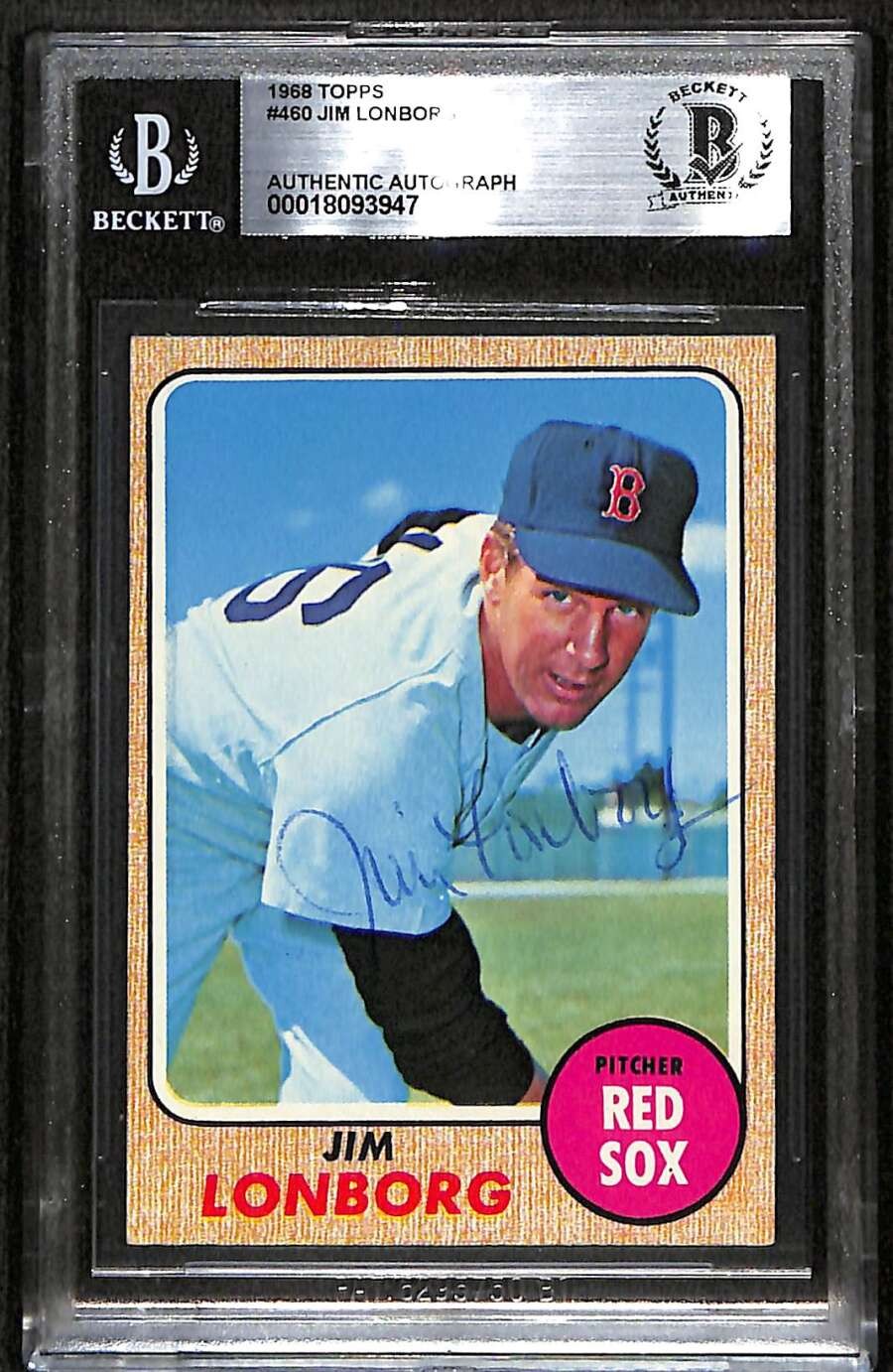 1968 Topps 460 Jim Lonborg  BGS Auto Autographed BAS Authentic C100882