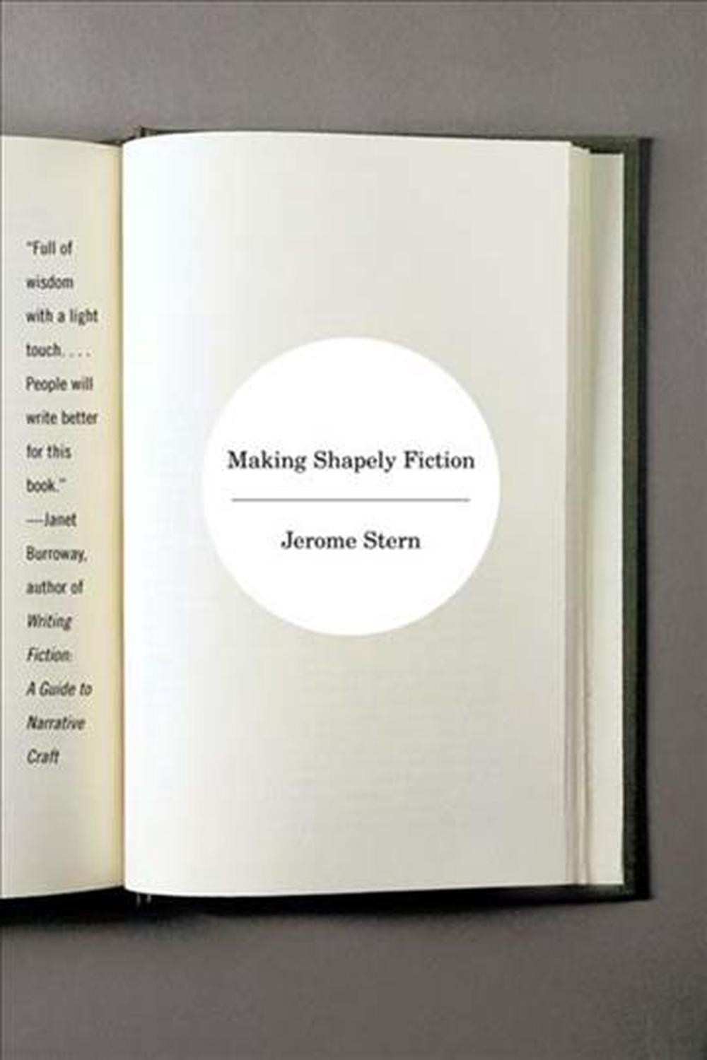 Making Shapely Fiction by Jerome Stern (English) Paperback Book