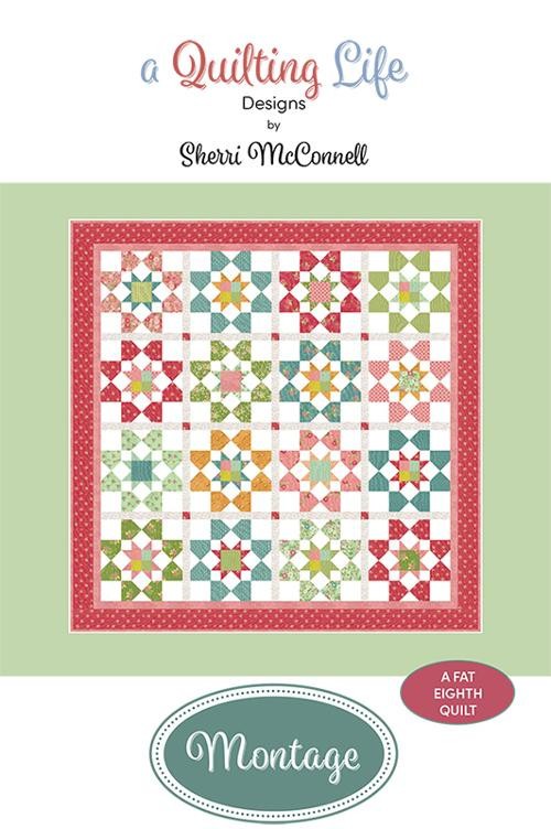 A Quilting Life MONTAGE Fat Eighth Pattern