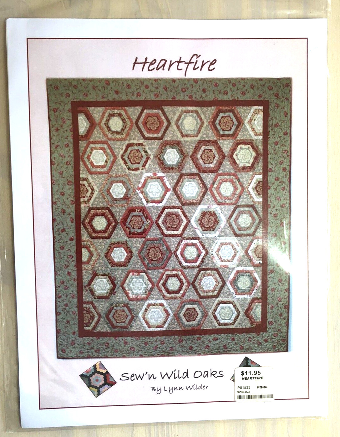 Sew'n Wild Oaks - HEARTFIRE Quilt Pattern by Lynn Wilder - 60" x 70"