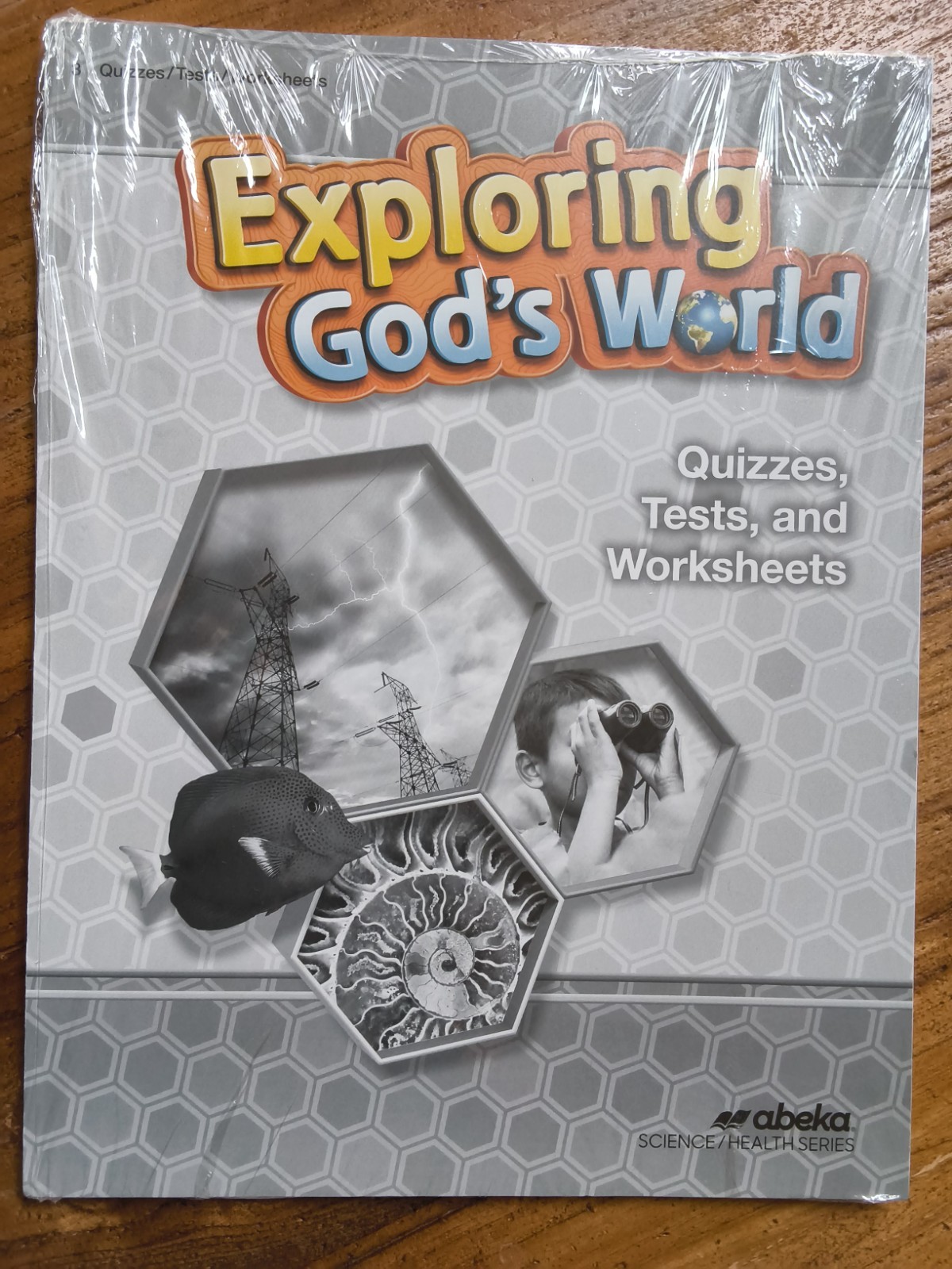 Grade 3 Science Abeka A Beka Exploring God's World Quizzes, Tests, and Worksheet
