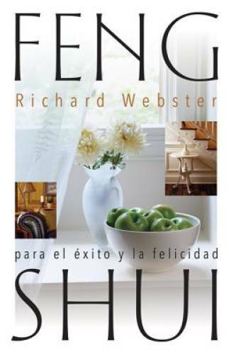 Feng Shui para el xito y la felicidad (Spanish Feng Shui Series) (Spani - GOOD