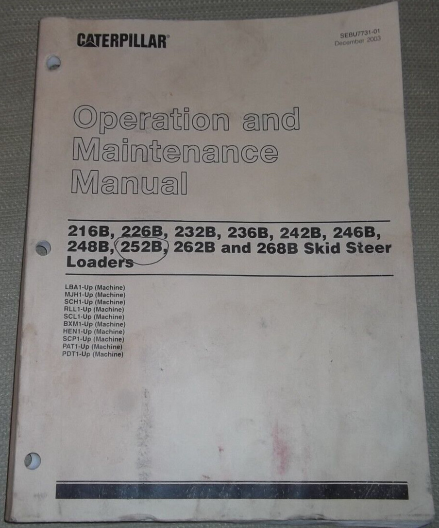 CATERPILLAR 216B 226B 232B 236B 242B 246B 248B 252B OPERATION MAINTENANCE MANUAL