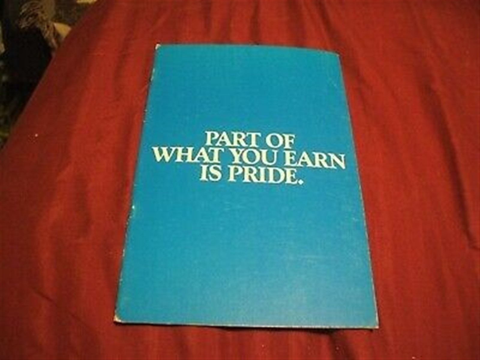 1978 PART OF WHAT YOU EARN IS PRIDE - U. S.  ARMY RESERVE Recruitment Brochure