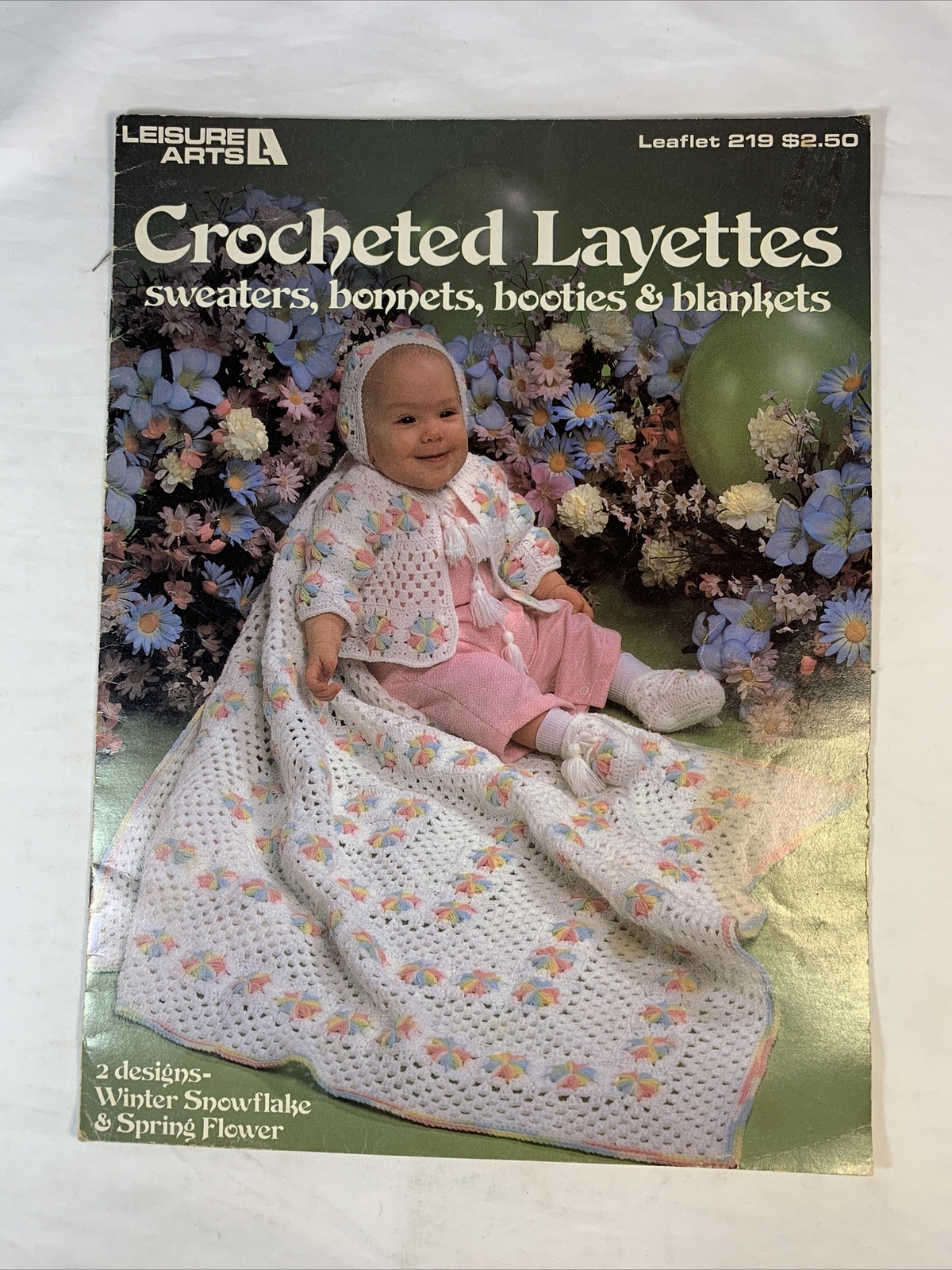 "Crocheted Layettes" To Crochet By Leisure Arts Leaflet 219--1982