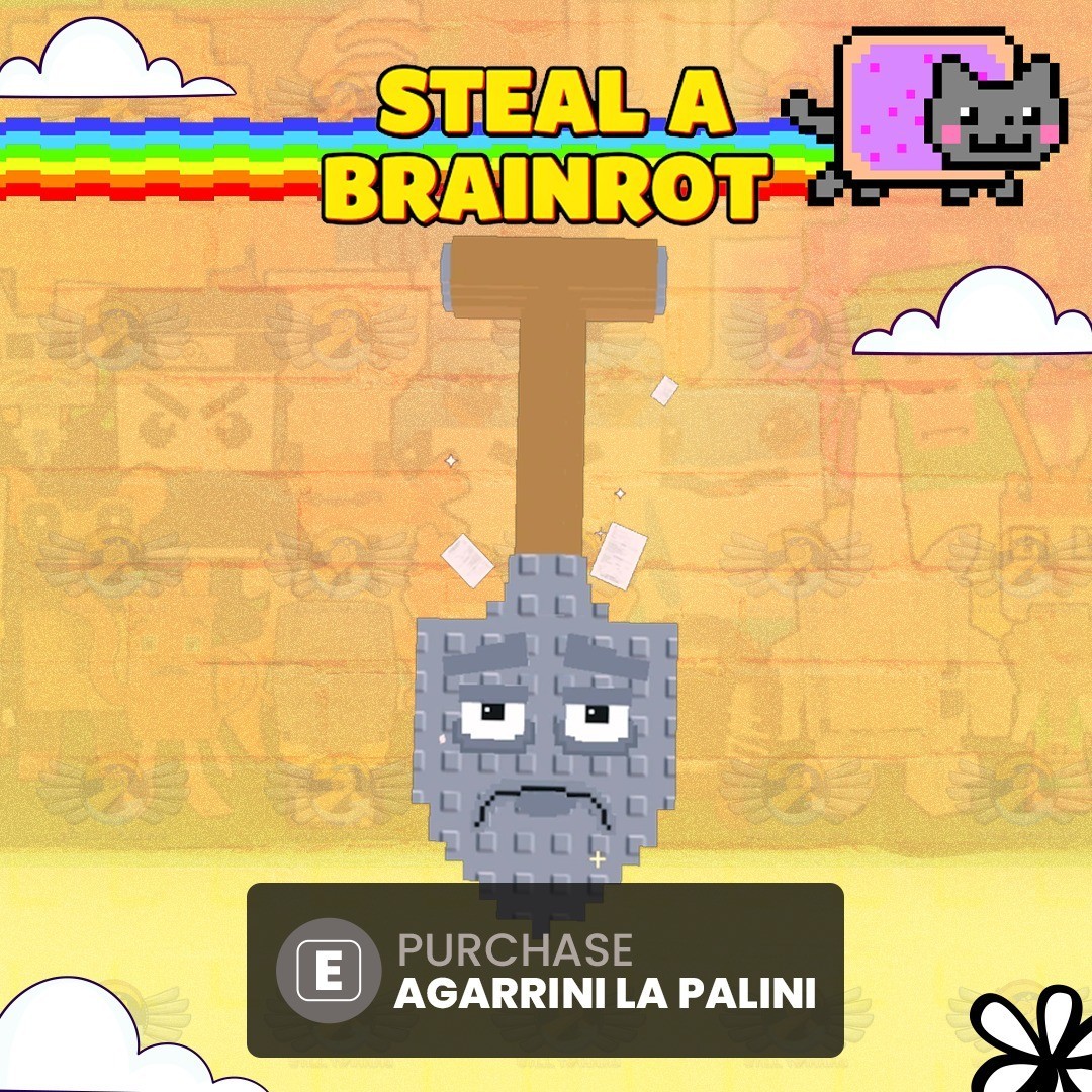 Agarrini La Palini - Steal a Brainrot