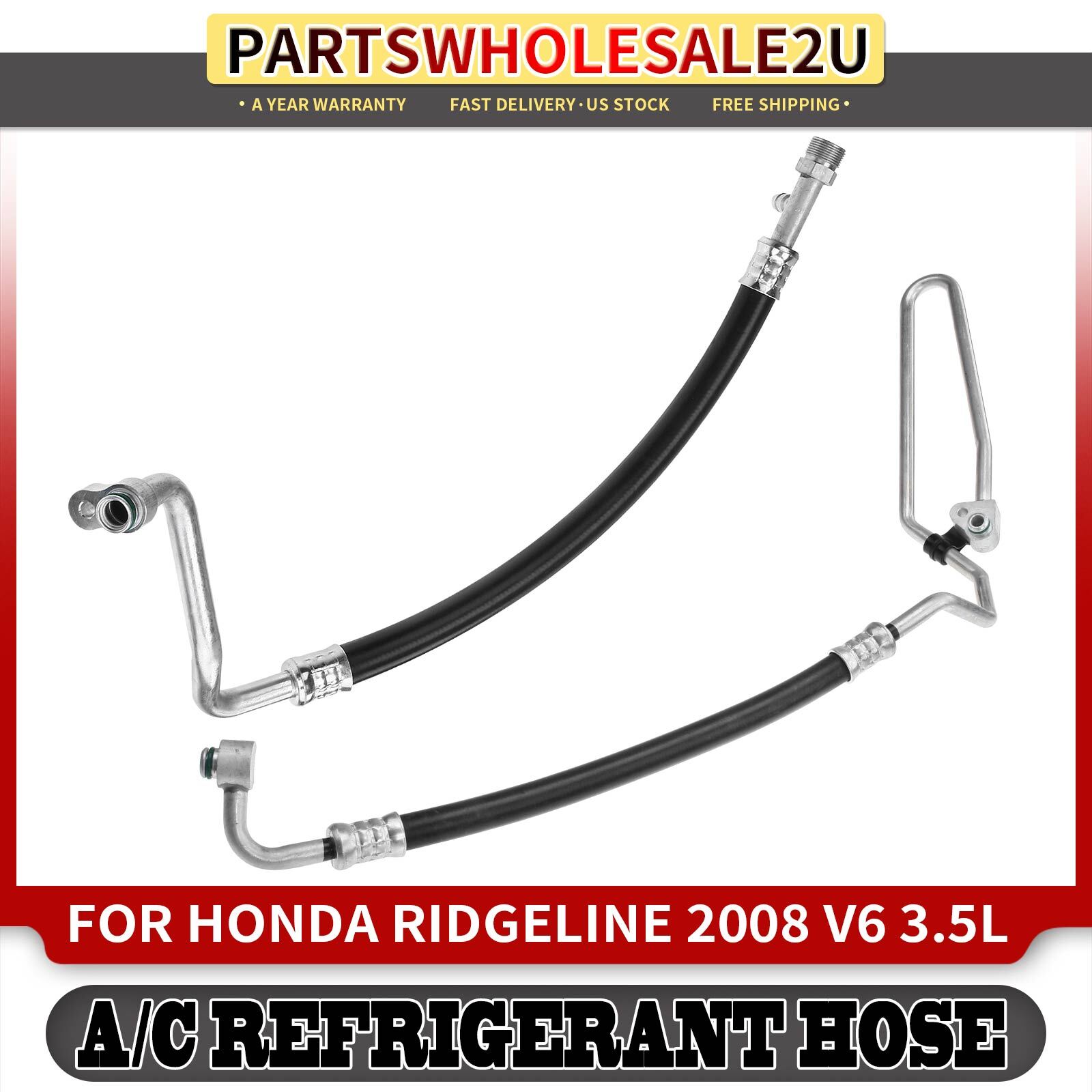 Set of 2 A/C Suction & Discharge Hose Assembly for Honda Ridgeline 2008 V6 3.5L