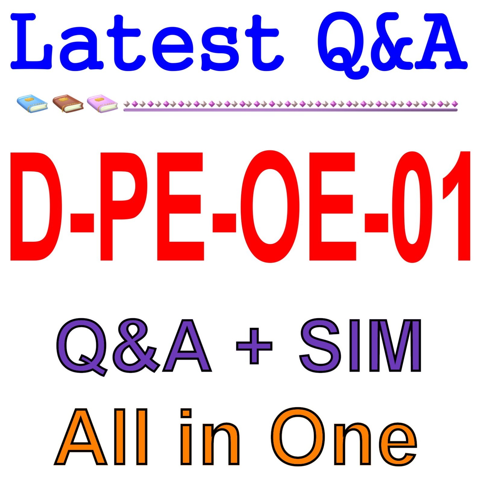 D-PE-OE-01 Dell PowerEdge Operate v2 Q&A GUARANTEED (1 Year Update)