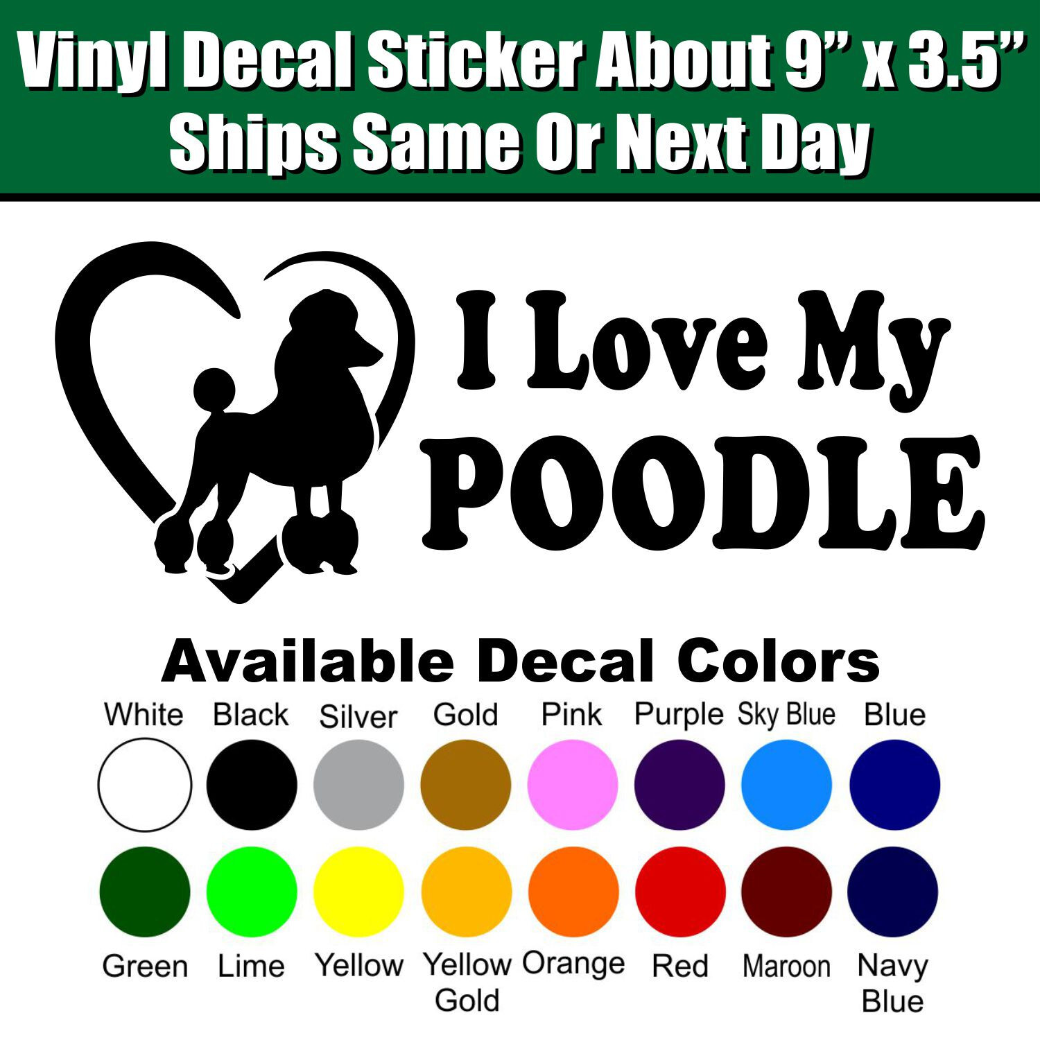 I Love My Poodle Vinyl Decal – Dog Lover Sticker for Cars, Laptops, and More