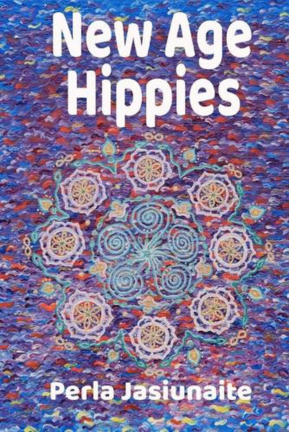 New Age Hippies by Perla Jasiunaite (English) Paperback Book