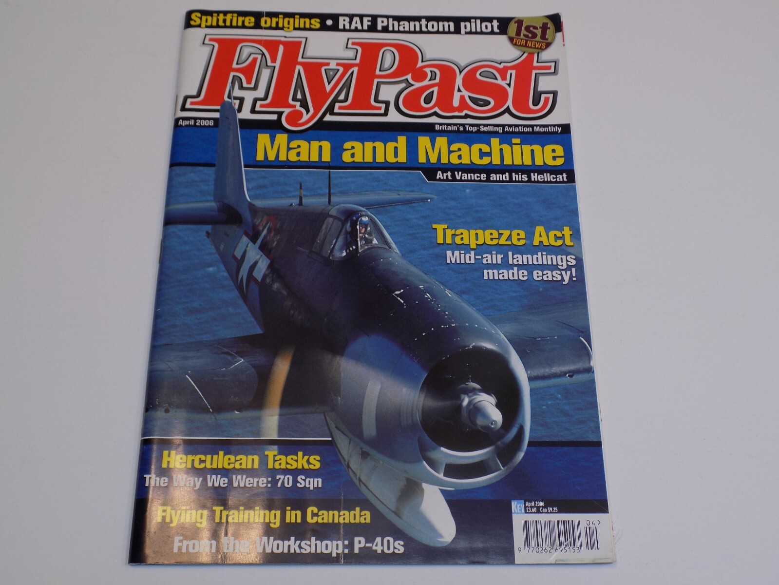 Fly Past Magazine Apr 2006 Art Vance Hellcat Trapeze Act Landing P-40s 70 Sqn UK
