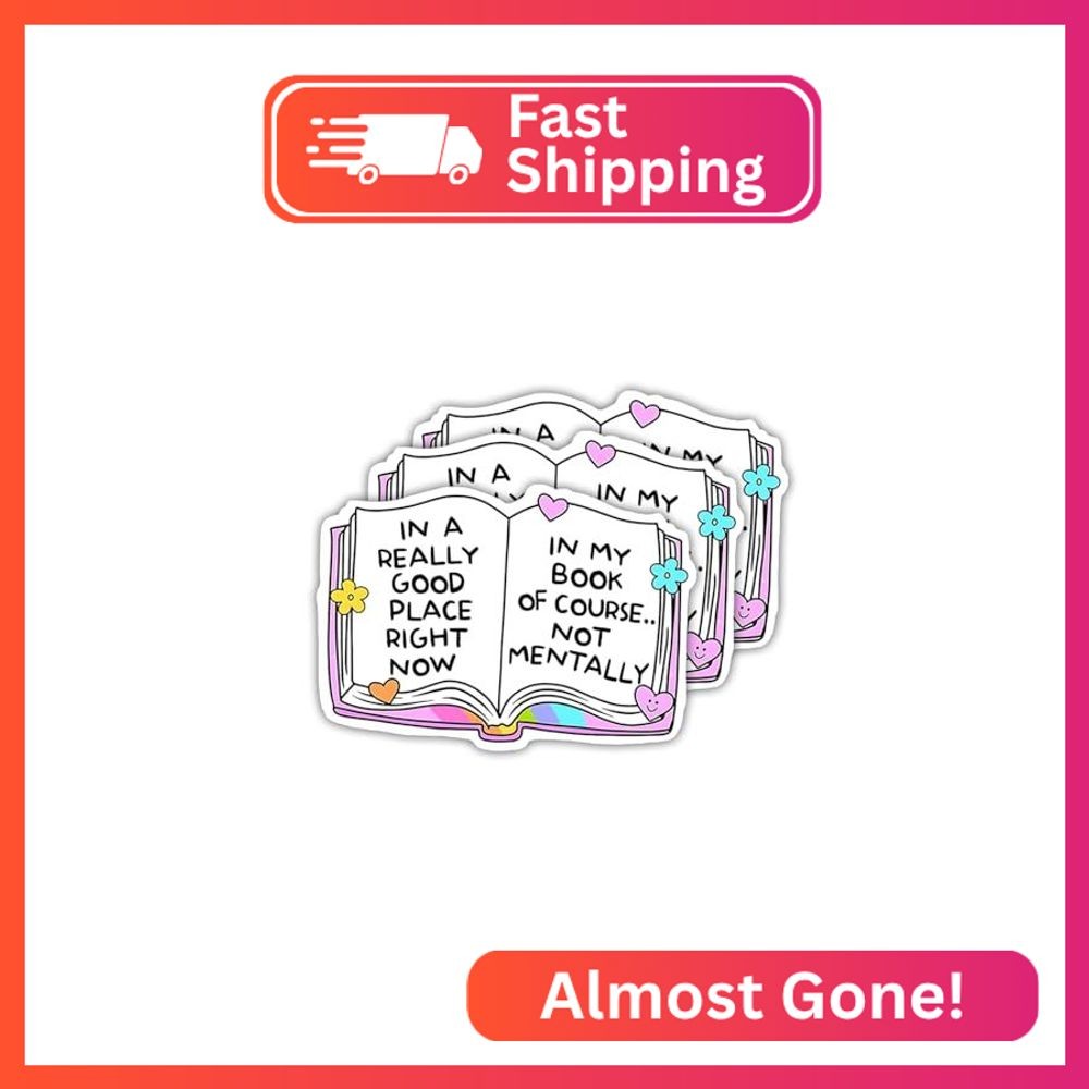 Pack 3PCS 2 Inches - Bookish Stickers, Book Lover Stickers, in A Really Good Pla