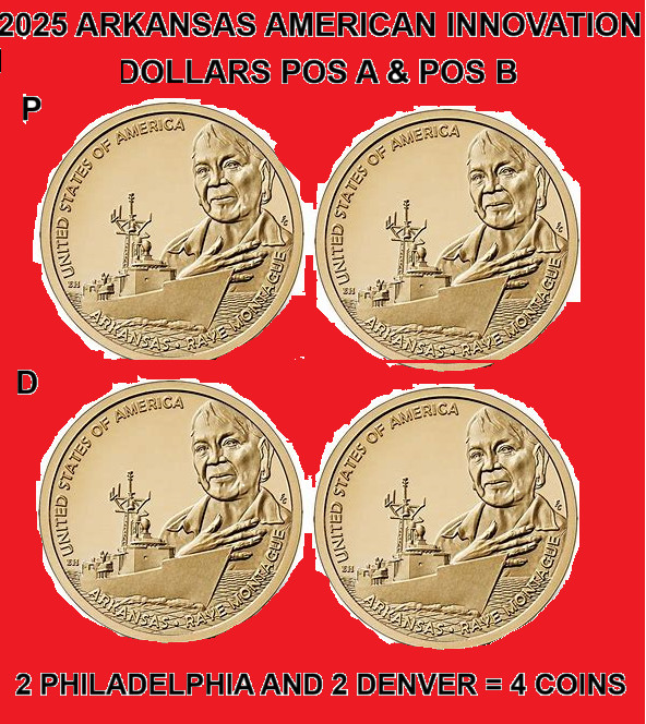 2025  P & D Pos A & B Arkansas American Innovation Dollar UNC Coins - On Hand!
