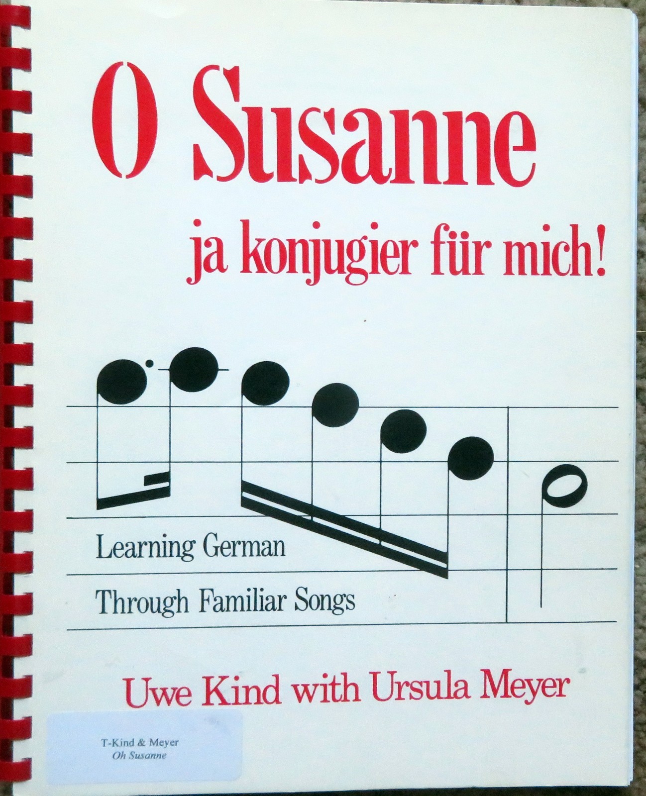 O SUSANNE ja konjugier fur mich! Learning German Through Familiar Songs