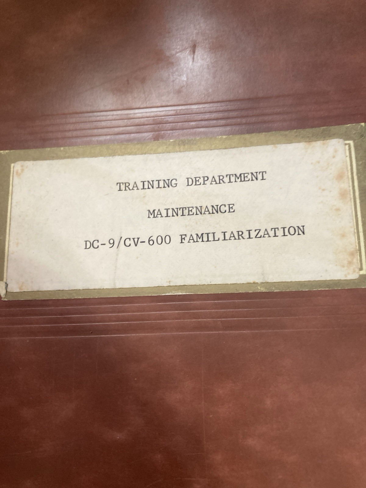 DC-9/CV-600 Maintenance Familiarization Manual