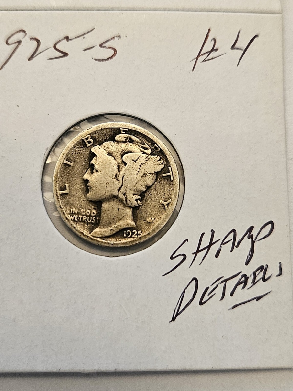 1925 S MERCURY DIME Lot #4 1925S semi-key date!