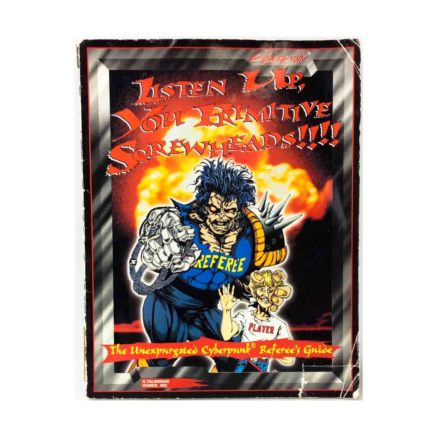 R. Talsori Cyberpunk  Listen Up, You Primitive Screwheads (POD, Premium Col VG