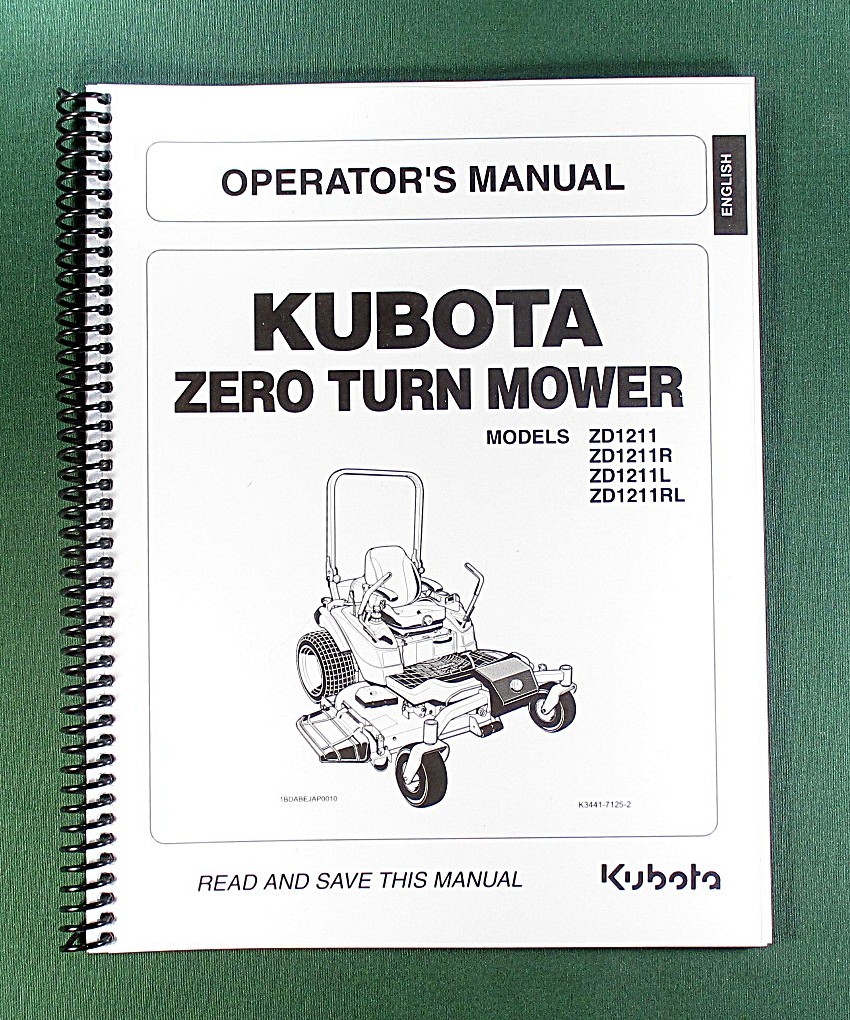 Kubota ZD1211 Series Operator's Manual: 110 Pages & Protective Covers!