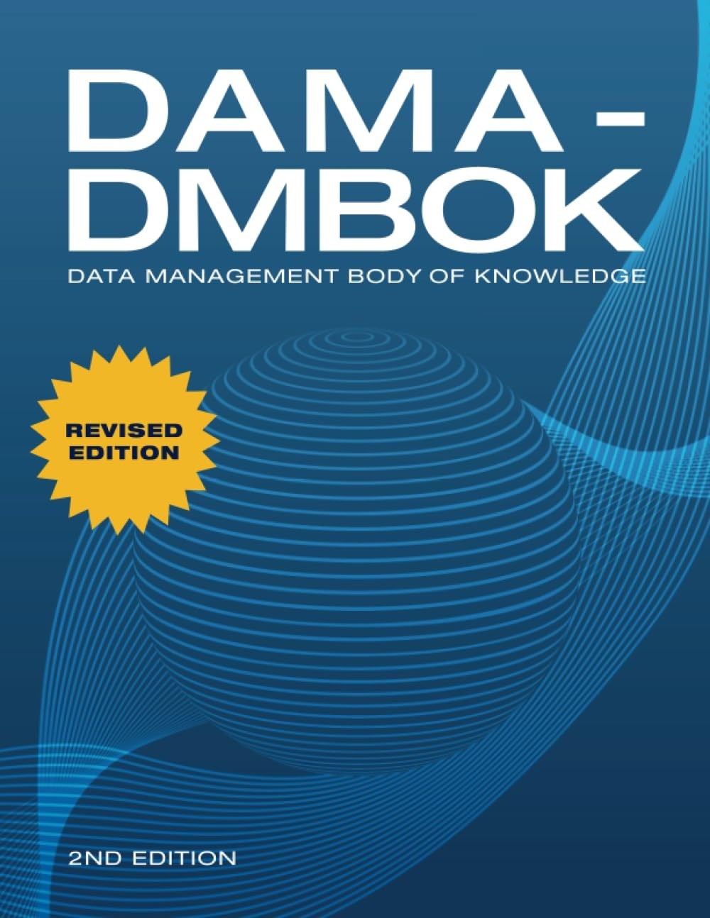 DAMA-DMBOK (2ND EDITION) 2/E Paperback IN