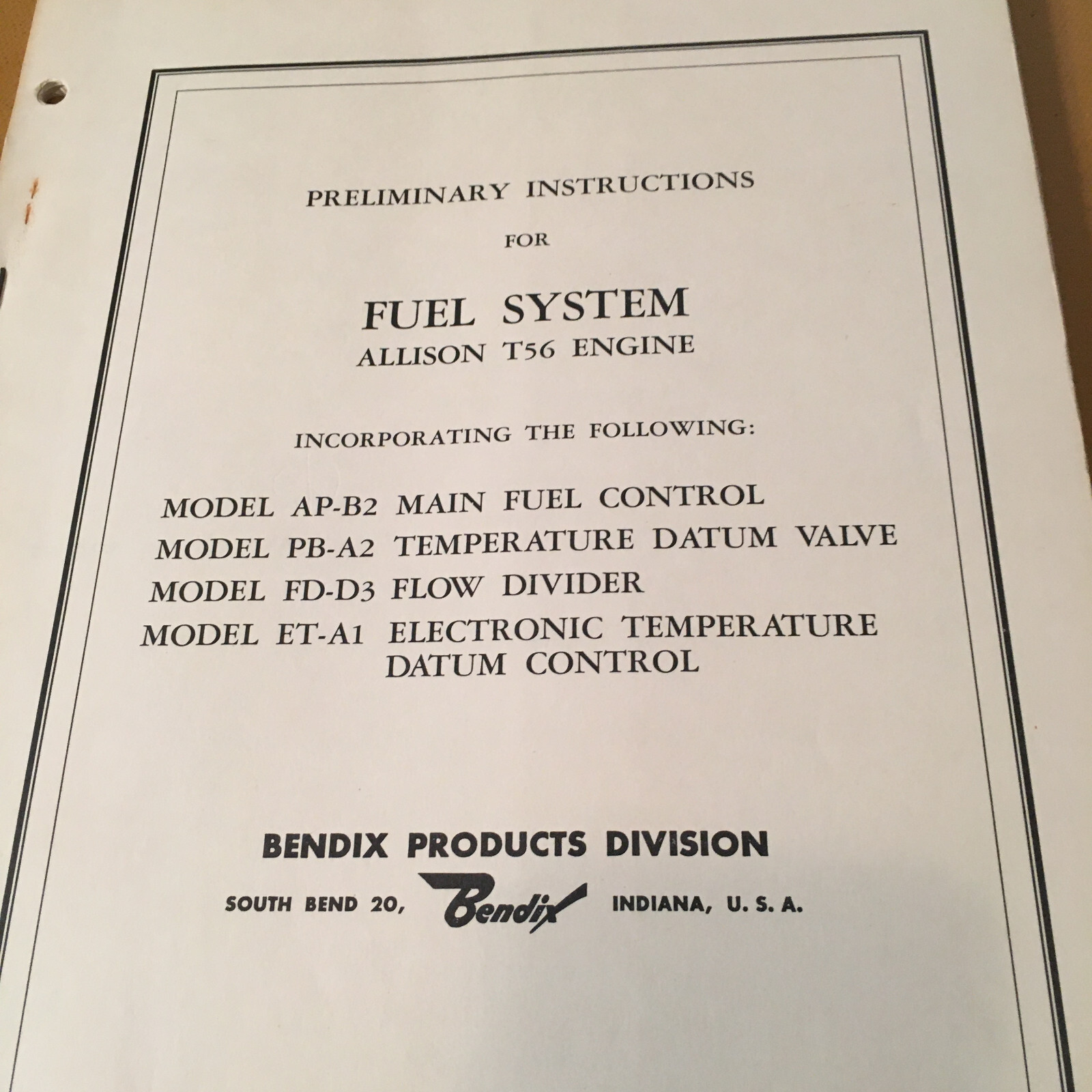 Bendix Fuel AP-B2, PB-A2, FD-D3, ET-A1 On Allison T56 Engine Maintenance Manual