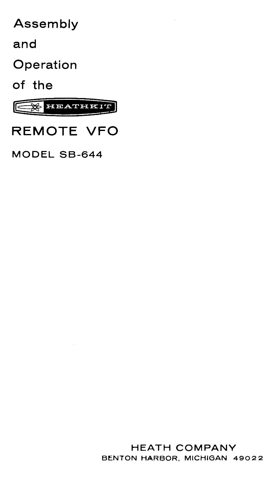 Heathkit VFO Sb-644 Assembly Manual: 93 Pages Coil Bound