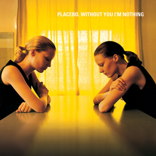 Placebo - Without You I'm Nothing [New Vinyl LP]